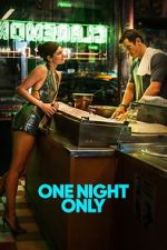 Watch One Night Only Goojara