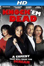 Watch Knock \'em Dead Goojara