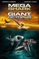 Watch Mega Shark vs. Giant Octopus Goojara