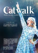 Watch Catwalk: From Glada Hudik to New York Goojara