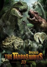 Watch Speckles: The Tarbosaurus Goojara