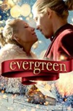Watch Evergreen Goojara