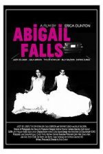 Watch Abigail Falls Goojara