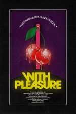 Watch With Pleasure (Short 2020) Goojara