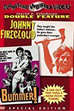 Watch Johnny Firecloud Goojara