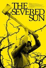 Watch The Severed Sun Goojara