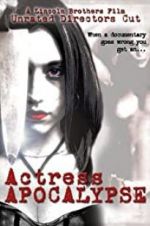 Watch Actress Apocalypse Goojara