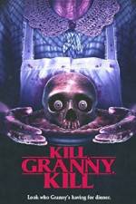 Watch Kill, Granny, Kill! Goojara