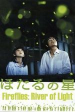 Watch Fireflies: River of Light Goojara