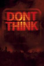 Watch The Chemical Brothers: Don\'t Think Goojara