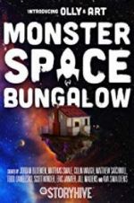 Watch Monster Space Bungalow Goojara