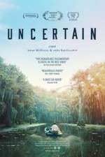 Watch Uncertain Goojara