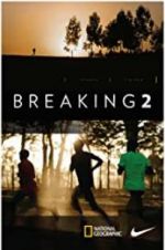 Watch Breaking2 Goojara