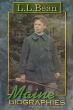 Watch Maine Biographies: L.L. Bean Goojara
