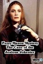 Watch A Perry Mason Mystery: The Case of the Jealous Jokester Goojara