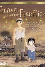 Watch Grave of the Fireflies (Hotaru no haka) Goojara