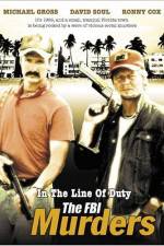Watch In the Line of Duty The FBI Murders Goojara