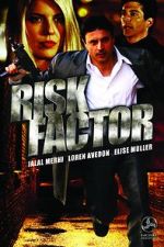 Watch Risk Factor Goojara