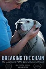 Watch Breaking the Chain Goojara