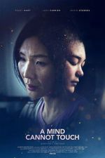 Watch A Mind Cannot Touch Goojara