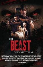 Watch The Beast of Trinity Texas Goojara