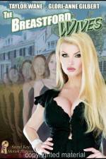 Watch The Breastford Wives (Adult) Goojara