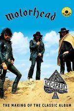Watch Classic Albums: Motörhead - Ace of Spades Goojara