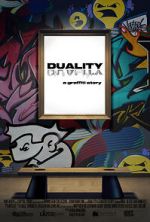 Watch DUALITY a graffiti story... Goojara