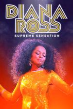 Watch Diana Ross: Supreme Sensation Goojara