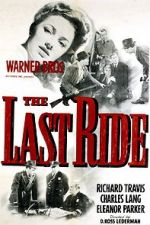 Watch The Last Ride Goojara