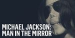 Watch Michael Jackson: Man in the Mirror Goojara