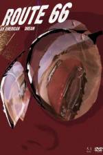 Watch Route 66 Ein amerikanischer Albtraum Goojara