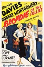Watch Blondie of the Follies Goojara