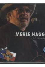 Watch Merle Haggard Ol' Country Singer Goojara