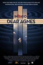 Watch Intrigo: Dear Agnes Goojara