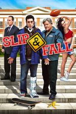 Watch Slip and Fall Goojara