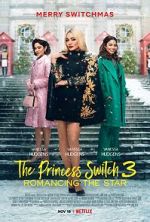 Watch The Princess Switch 3 Goojara