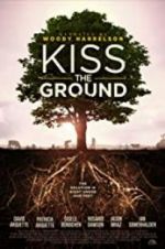 Watch Kiss the Ground Goojara