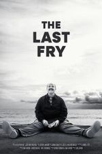 Watch The Last Fry Goojara