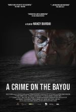 Watch A Crime on the Bayou Goojara