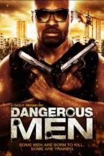Watch Dangerous Men: First Chapter Goojara