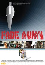 Watch Fade Away Goojara