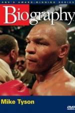 Watch Biography  Mike Tyson Goojara