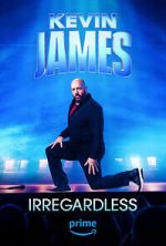 Watch Kevin James: Irregardless Goojara