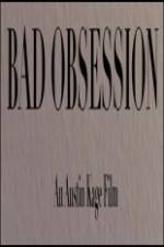 Watch Bad Obsession Goojara