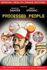 Watch Processed People Goojara