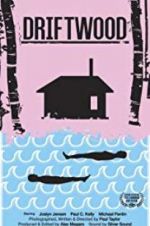 Watch Driftwood Goojara