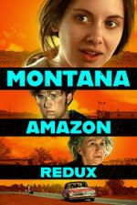 Watch Montana Amazon Redux Goojara