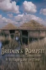 Watch Britain\'s Pompeii: A Village Lost in Time Goojara