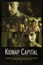 Watch Kidnap Capital Goojara